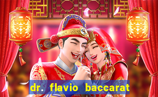dr. flavio baccarat franco montoro