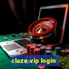 claze vip login