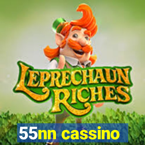55nn cassino