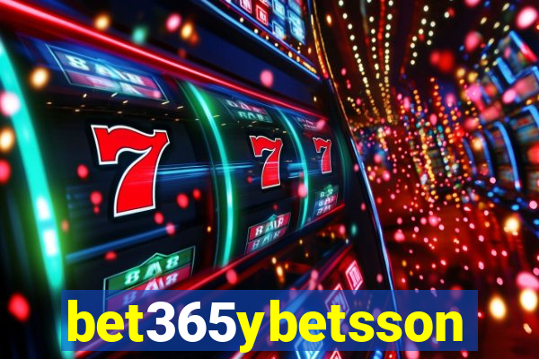 bet365ybetsson
