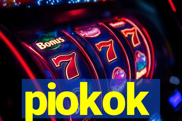 piokok