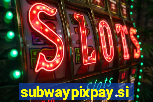 subwaypixpay.site