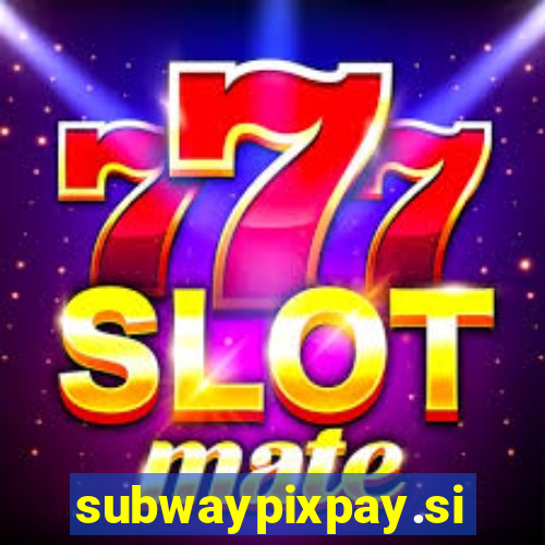 subwaypixpay.site