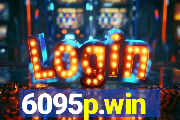 6095p.win