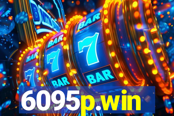 6095p.win