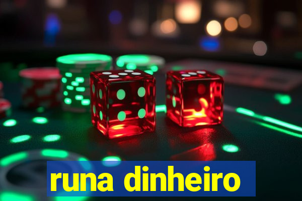 runa dinheiro
