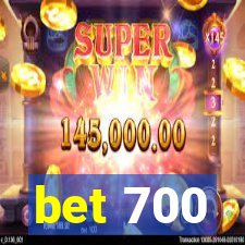 bet 700
