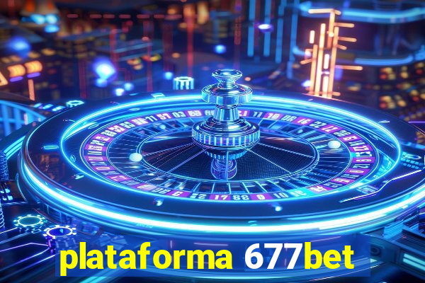 plataforma 677bet