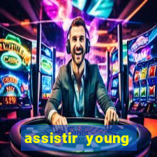 assistir young hearts 2024