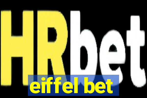 eiffel bet