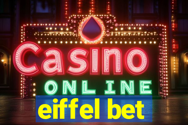 eiffel bet