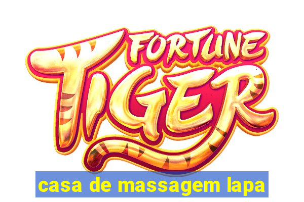 casa de massagem lapa