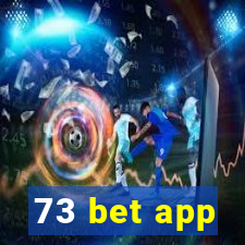 73 bet app