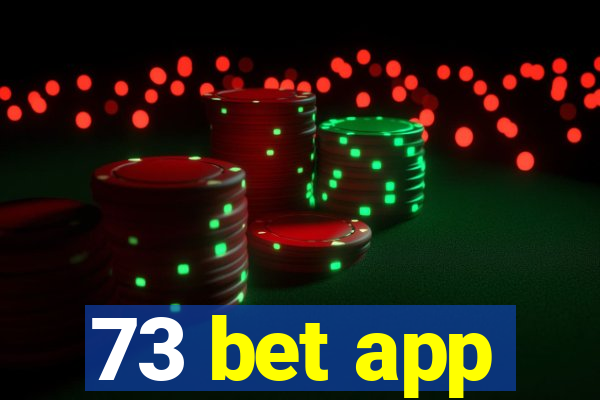 73 bet app