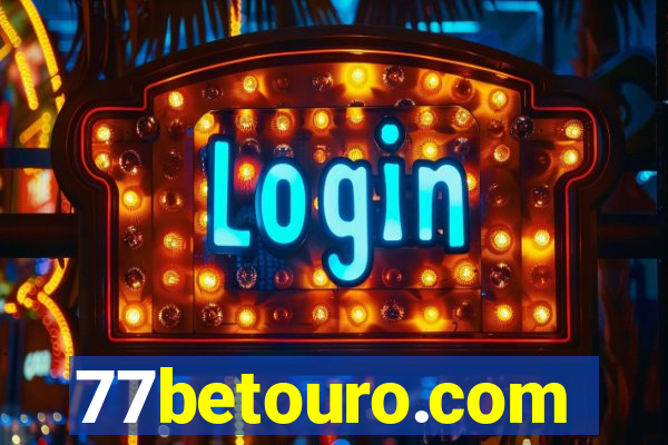 77betouro.com