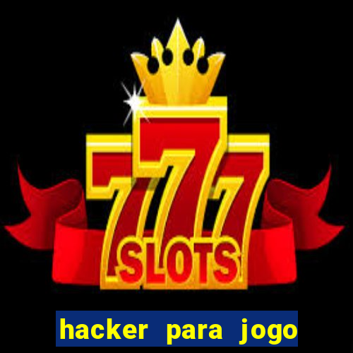 hacker para jogo do tigre