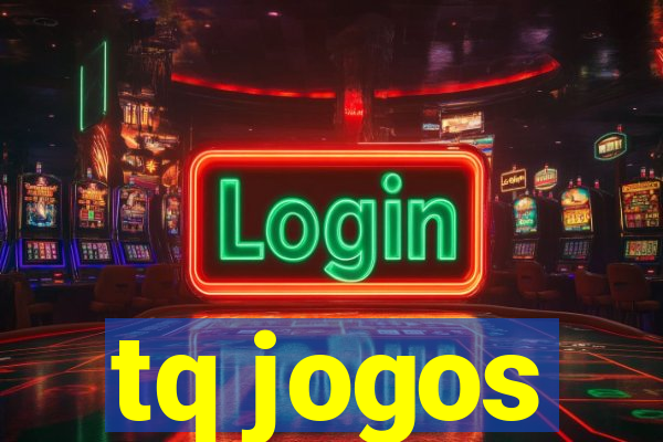 tq jogos