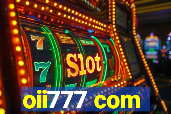 oii777 com