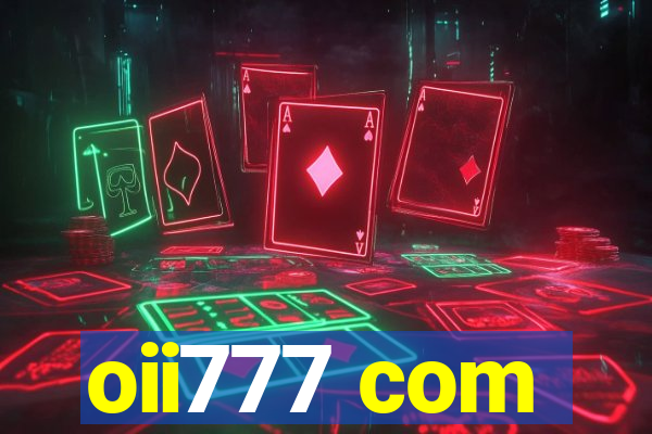 oii777 com