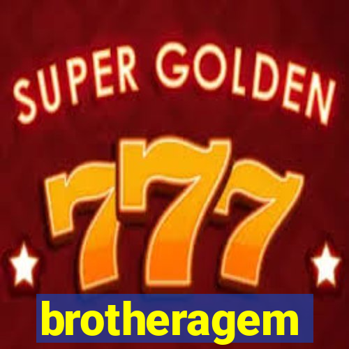 brotheragem