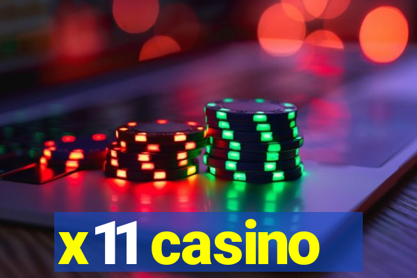 x11 casino