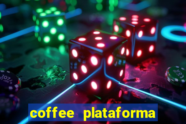 coffee plataforma de jogos