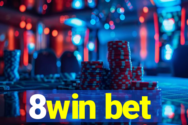 8win bet