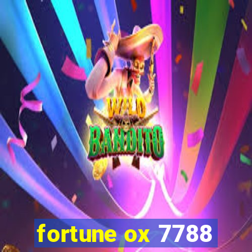 fortune ox 7788