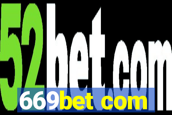 669bet com