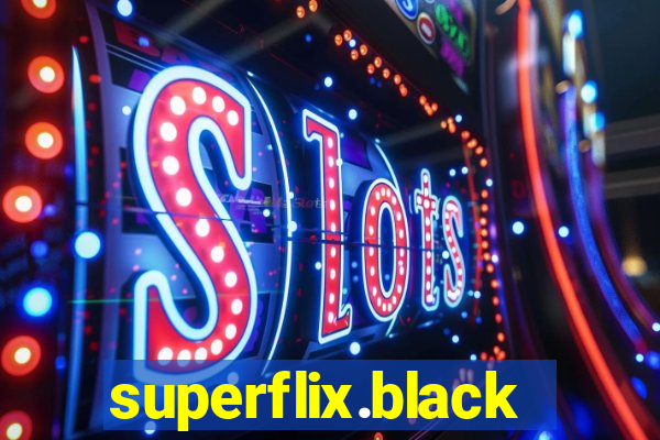superflix.black