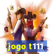 jogo t111