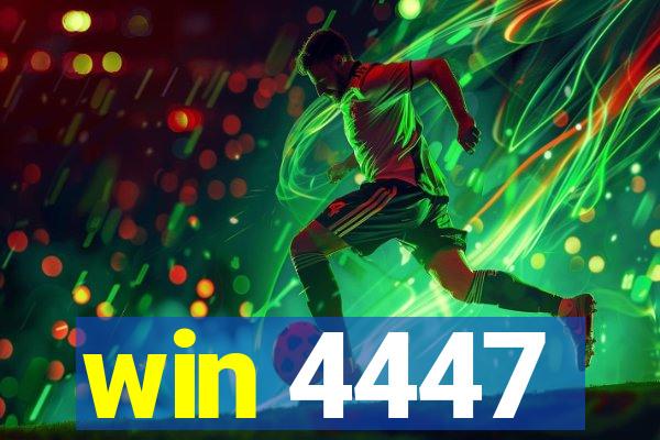 win 4447