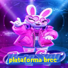plataforma brcc