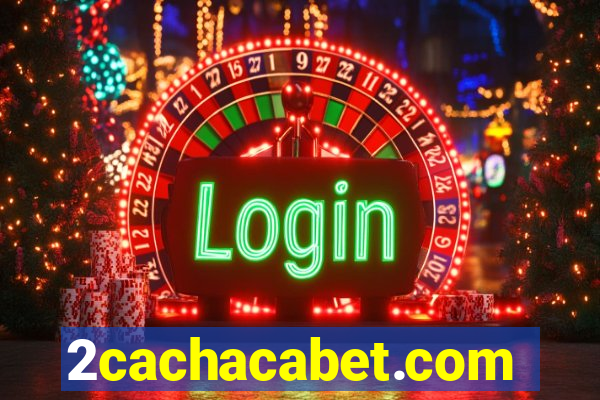 2cachacabet.com