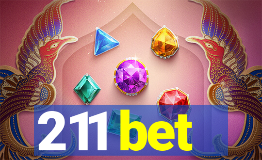 211 bet