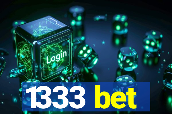 1333 bet
