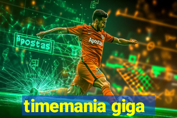 timemania giga