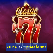 clube 777 plataforma