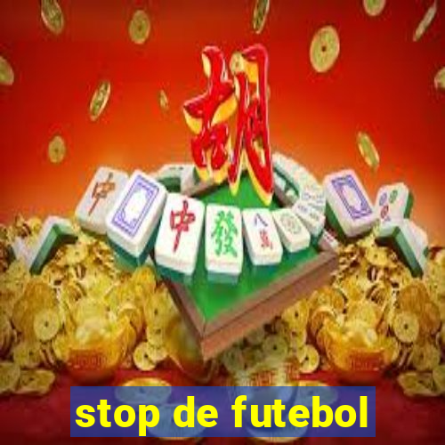 stop de futebol