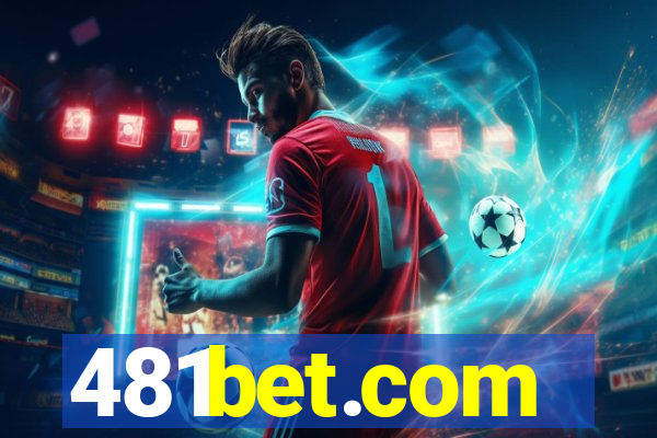 481bet.com