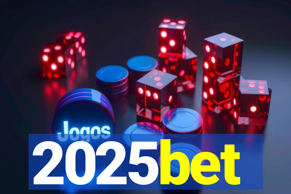 2025bet