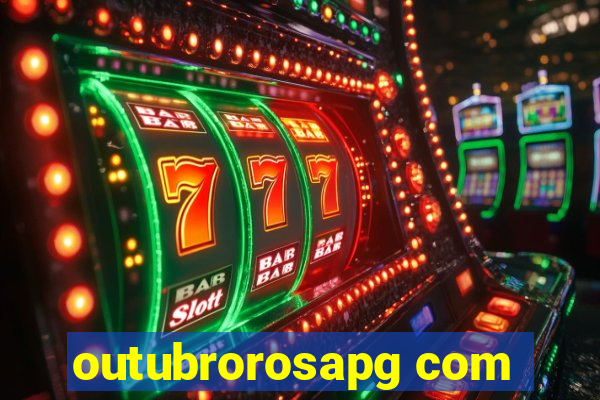 outubrorosapg com