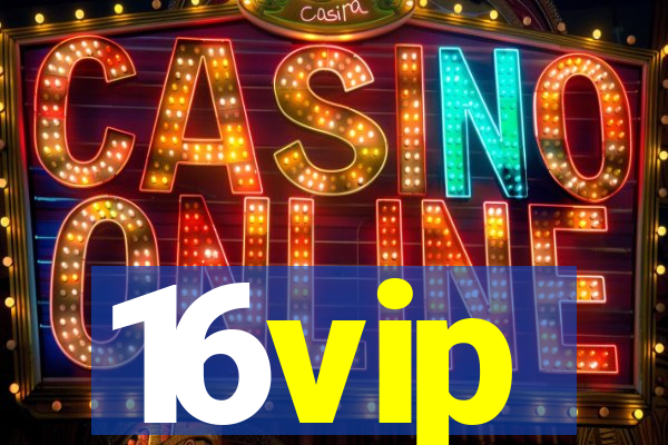 16vip