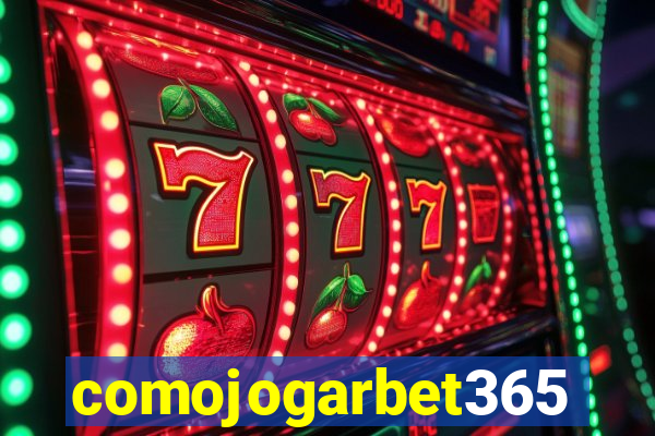 comojogarbet365