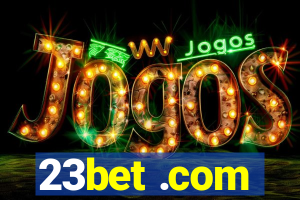23bet .com