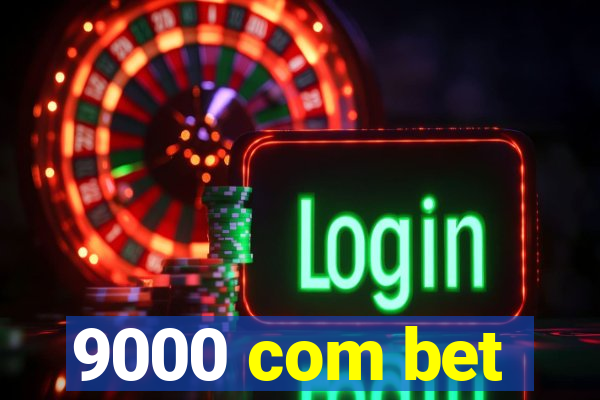 9000 com bet