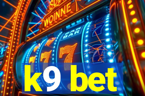 k9 bet