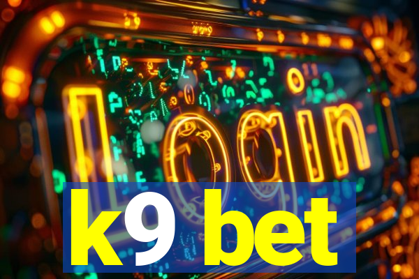 k9 bet