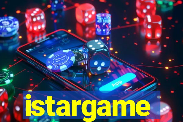 istargame