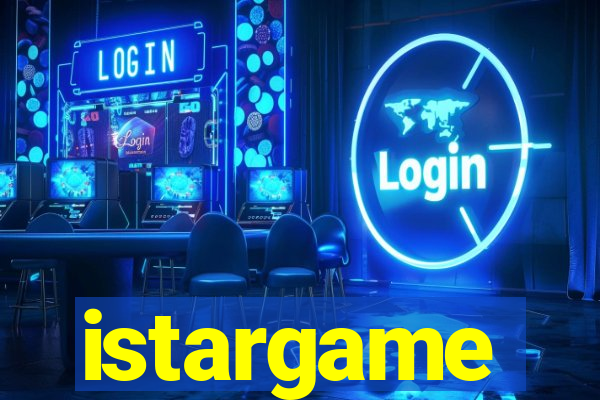 istargame